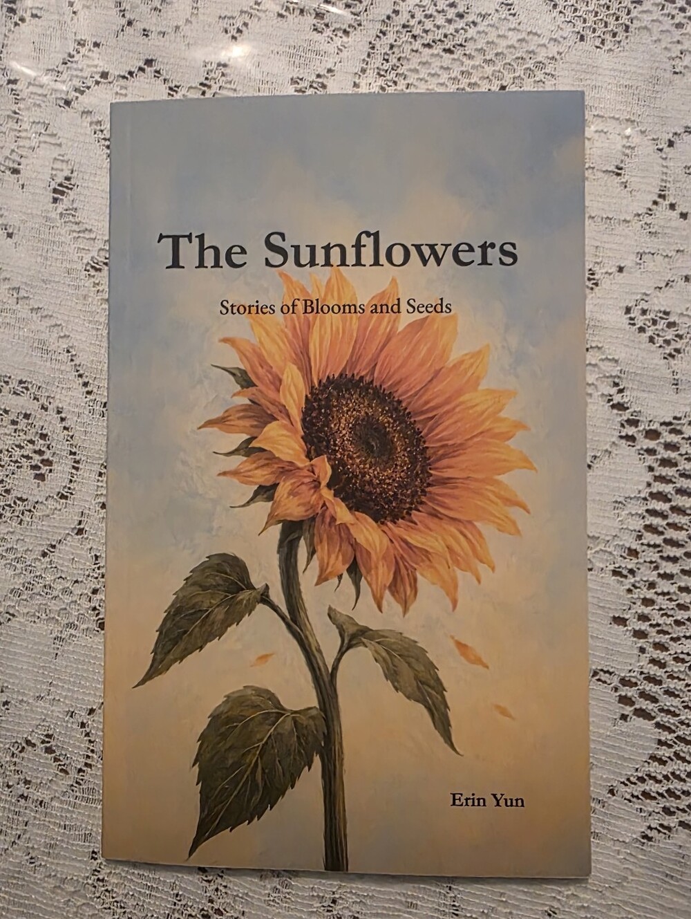 The Sunflowers by Erin Yun Paperback Illustrated Cloud Press 2026 Fiction